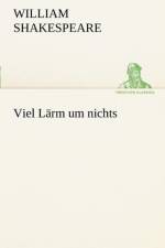 Viel L Rm Um Nichts af William Shakespeare