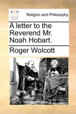 A Letter to the Reverend Mr. Noah Hobart. af Roger Wolcott