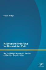 Nachwuchsfoerderung im Wandel der Zeit af Stefan Rottger