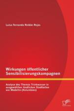 Wirkungen oeffentlicher Sensibilisierungskampagnen af Luisa Fernanda Roldan Rojas