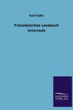 Franzoesisches Lesebuch af Karl Kuhn