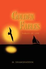 Golden Fables af Mohammed Shamshaddin