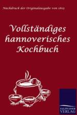 Vollstandiges hannoverisches Kochbuch af Anonym Anonymus