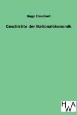 Geschichte der Nationaloekonomik af Hugo Eisenhart