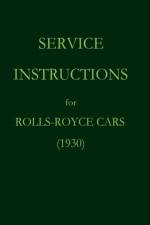 Service Instructions for Rolls-Royce Cars (1930) af Rolls Royce