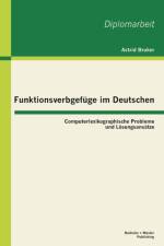 Funktionsverbgefuge im Deutschen af Astrid Bruker