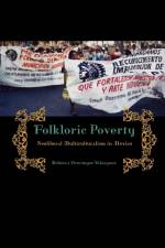 Folkloric Poverty af Rebecca (Assistant Professor of Sociology Overmyer-Velazquez
