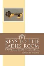 The Keys to the Ladies' Room af Adri Miller-Heckman