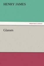 Glasses af Henry James