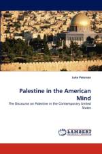 Palestine in the American Mind af Luke (University of Cambridge Peterson