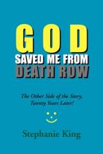 God Saved Me from Death Row af Christina King