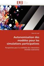 Autonomisation Des Mod les Pour Les Simulations Participatives af de Loor-P