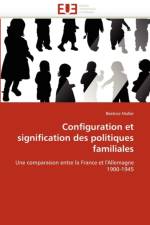 Configuration Et Signification Des Politiques Familiales af Muller-B