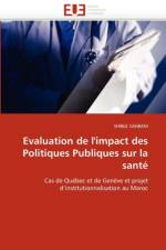 Evaluation de l''impact Des Politiques Publiques Sur La Sant af Sahbani-S