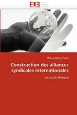 Construction Des Alliances Syndicales Internationales af Dufourpoirier-M