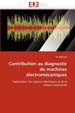Contribution Au Diagnostic de Machines  lectrom caniques af Ibrahim-A