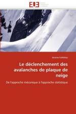 Le D clenchement Des Avalanches de Plaque de Neige af Faillettaz-J