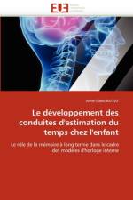Le D veloppement Des Conduites d''estimation Du Temps Chez l''enfant af Rattat-A