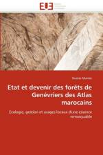 Etat Et Devenir Des For ts de Gen vriers Des Atlas Marocains af Montes-N