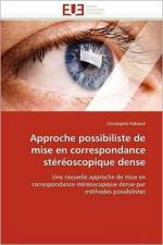 Approche Possibiliste de Mise En Correspondance St r oscopique Dense af Rabaud-C