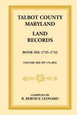 Talbot County, Maryland Land Records af Bernice Leonard