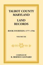 Talbot County, Maryland Land Records af Bernice Leonard