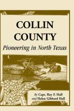 Collin County af Helen Gibbard Hall