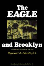 The Eagle and Brooklyn af Raymond A. Schroth