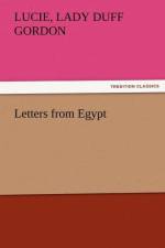 Letters from Egypt af Lucie Lady Duff Gordon