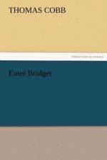 Enter Bridget af Mr Thomas Cobb