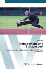 Management und Spitzensport af Jurgen Jelly