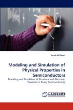 Modeling and Simulation of Physical Properties in Semiconductors af Yarub Al-Douri