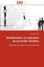 Mod lisation Et Ex cution de Proc d s Flexibles af Guabtni-A