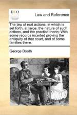 The Law of Real Actions af George Booth