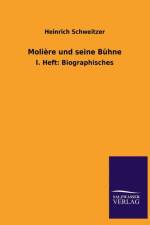 Moliere und seine Buhne af Heinrich Schweitzer