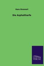 Die Asphaltharfe af Hans Brennert