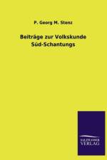 Beitrage zur Volkskunde Sud-Schantungs af P Georg M Stenz
