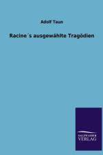 Racines Ausgewahlte Tragodien af Adolf Taun