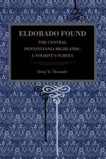 Eldorado Found af Henry W. Shoemaker