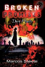 Broken Promises af Marcus Steele