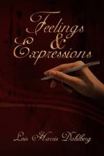 Feelings & Expressions af Lois Harris Dahlberg