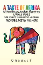 A Taste of Afrika af Omowale
