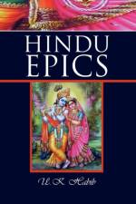 Hindu Epics af U K Habib