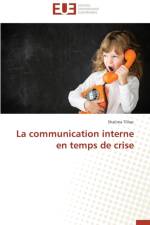 La Communication Interne En Temps de Crise af Tilhac-S
