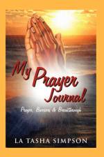 My Prayer Journal af La Tasha Simpson