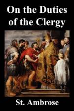 On The Duties of the Clergy af St. Ambrose
