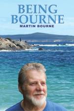 Being Bourne af Martin Bourne