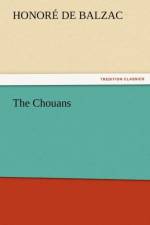 The Chouans af Honore de Balzac