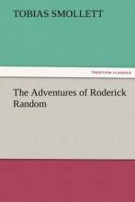 The Adventures of Roderick Random af T (Tobias) Smollett