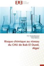 Risque Chimique Au Niveau Du Chu de Bab El Oued, Alger af Collectif